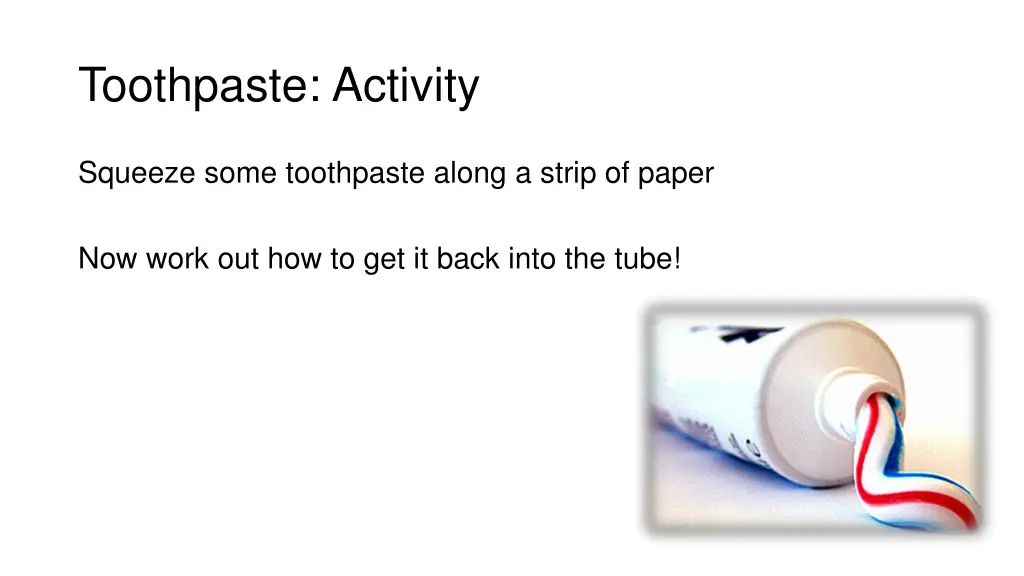 toothpaste activity