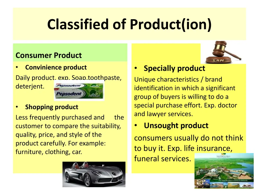 classified of product ion 1