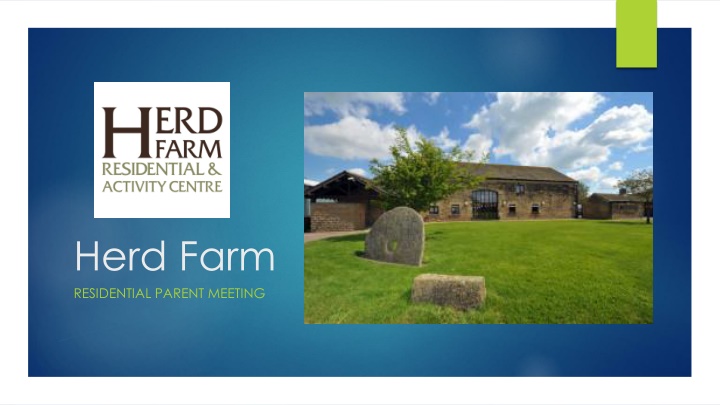 herd farm residential parent meeting