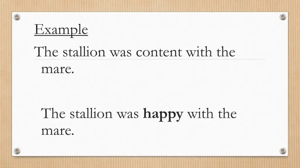 example the stallion was content with the mare