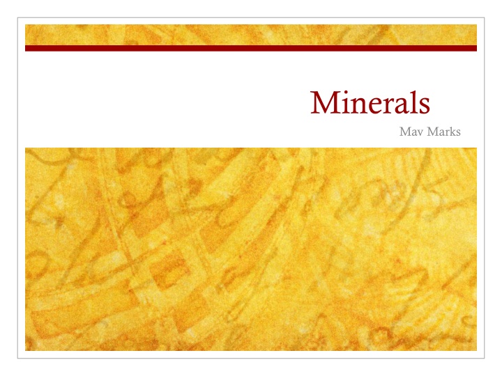 minerals