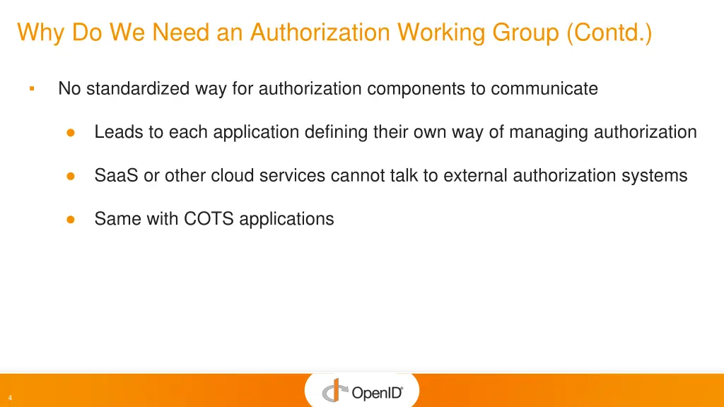 why do we need an authorization working group 2