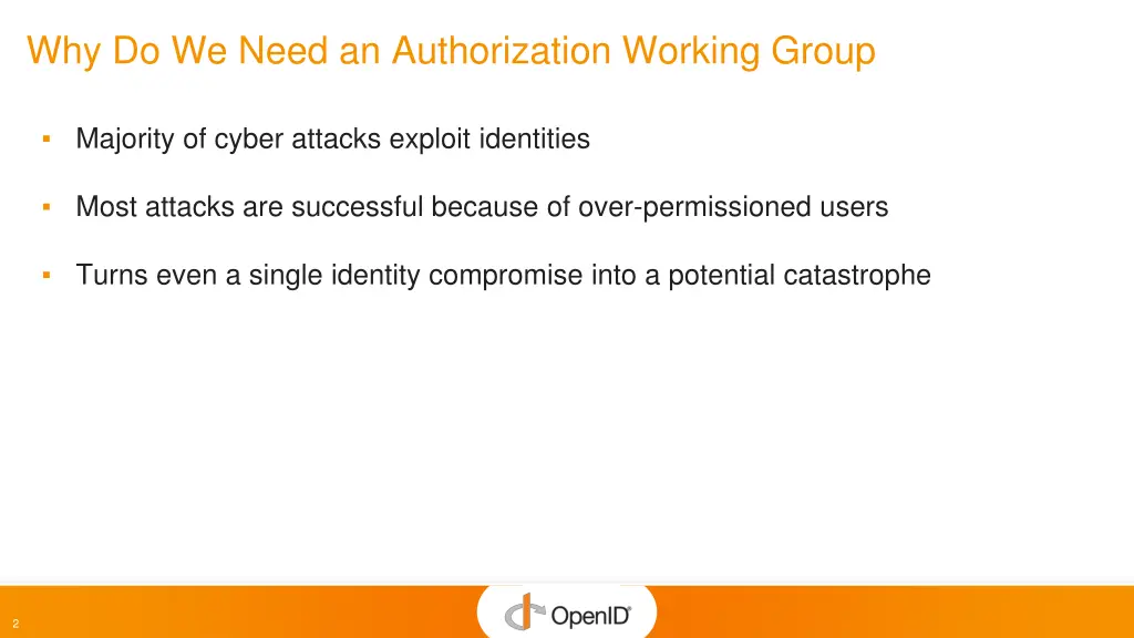 why do we need an authorization working group