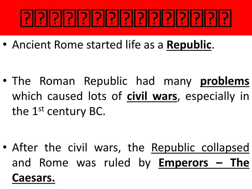 ancient rome started life as a republic