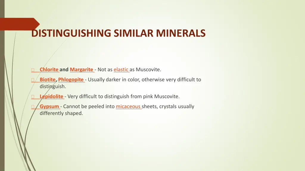 distinguishing similar minerals