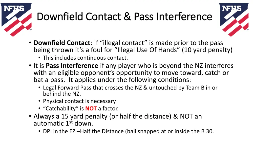 downfield contact pass interference downfield