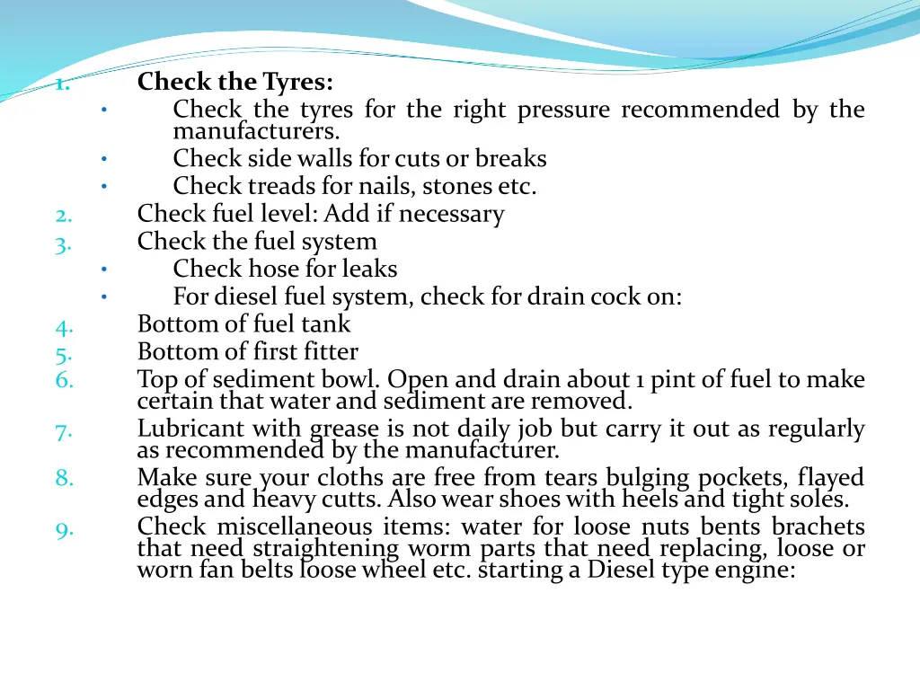 check the tyres check the tyres for the right