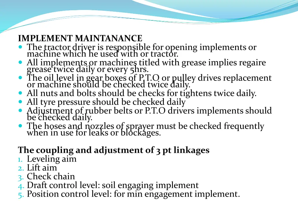 implement maintanance the tractor driver