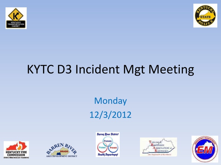 kytc d3 incident mgt meeting