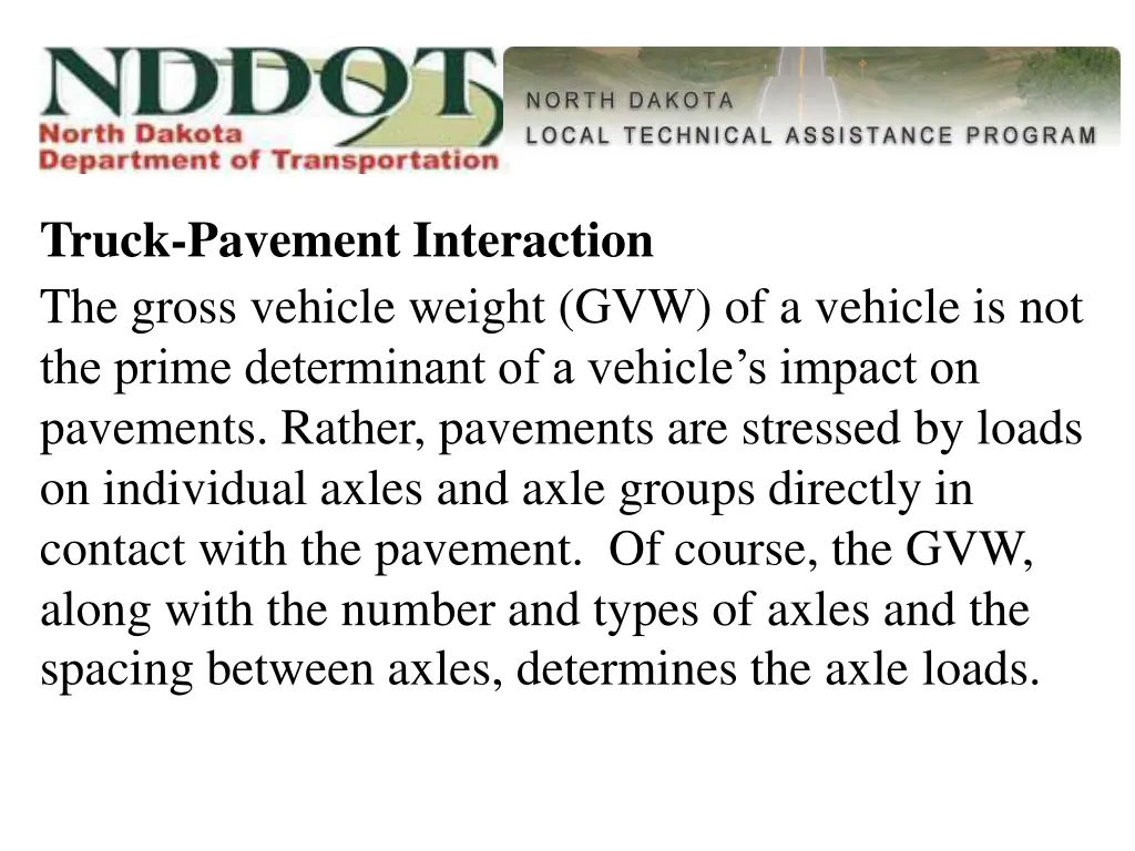 truck pavement interaction the gross vehicle