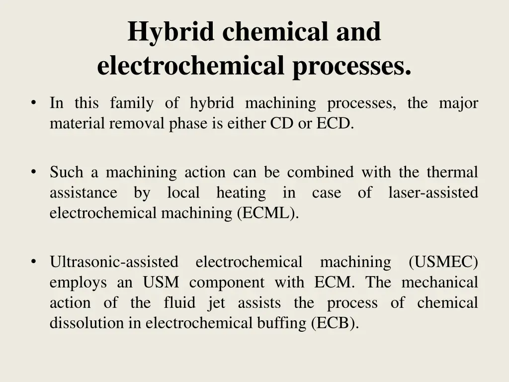 hybrid chemical and electrochemical processes