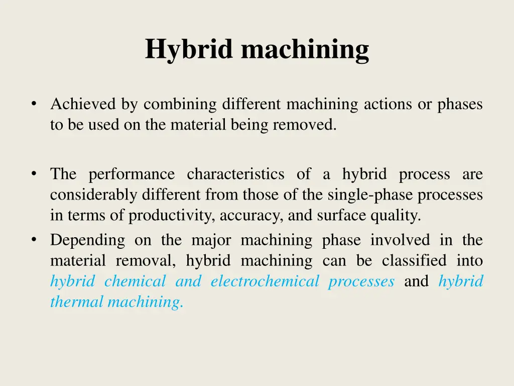 hybrid machining