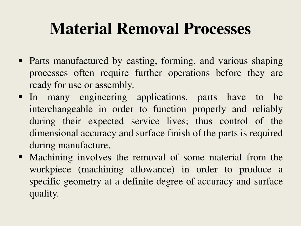 material removal processes