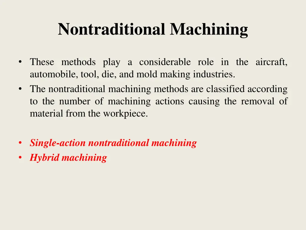 nontraditional machining