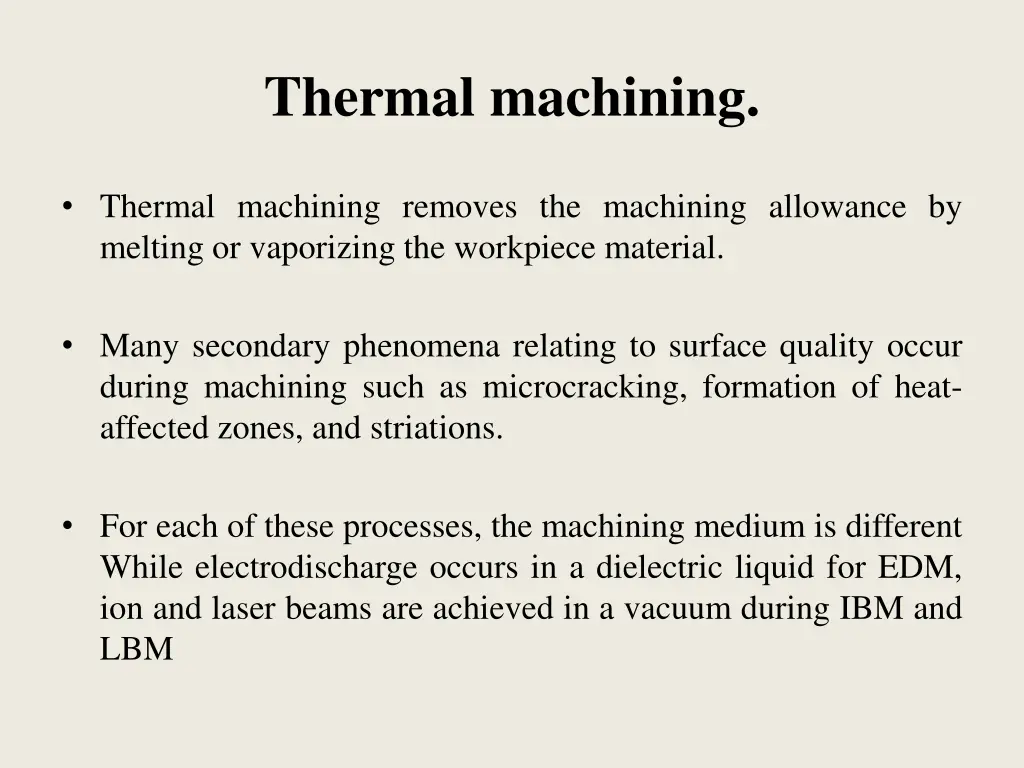 thermal machining