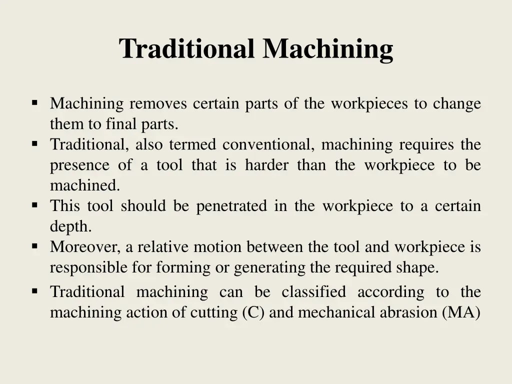 traditional machining