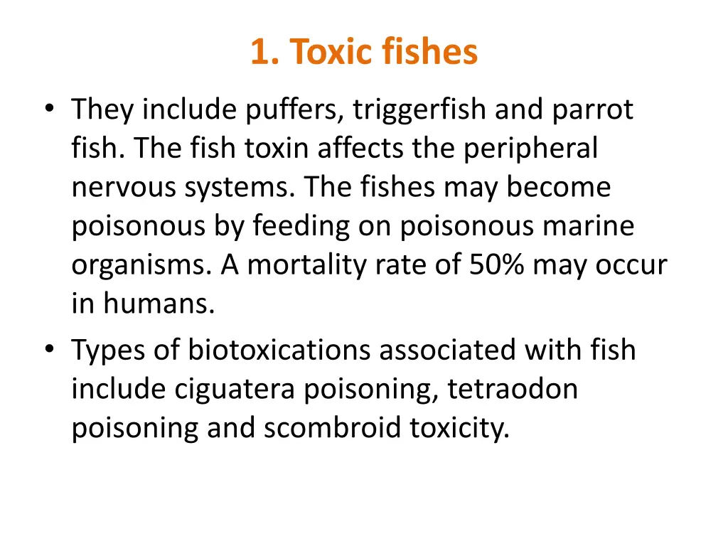 1 toxic fishes