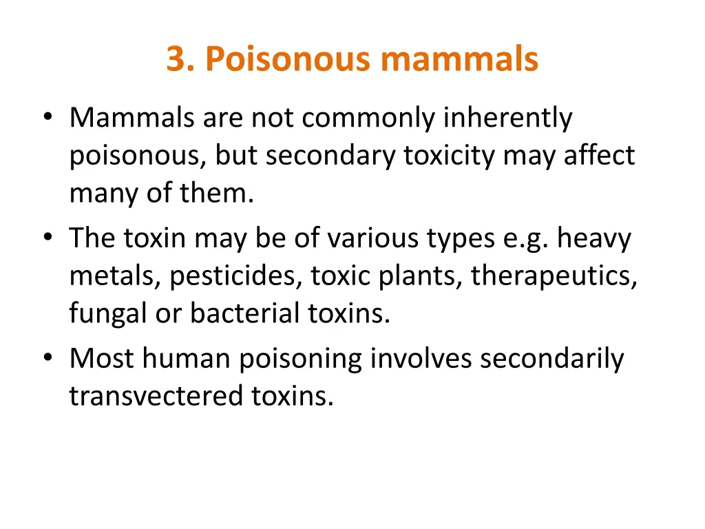 3 poisonous mammals