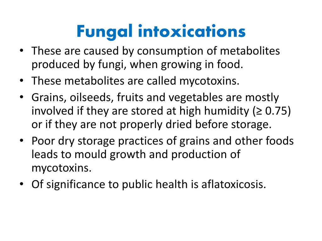 fungal intoxications these are caused