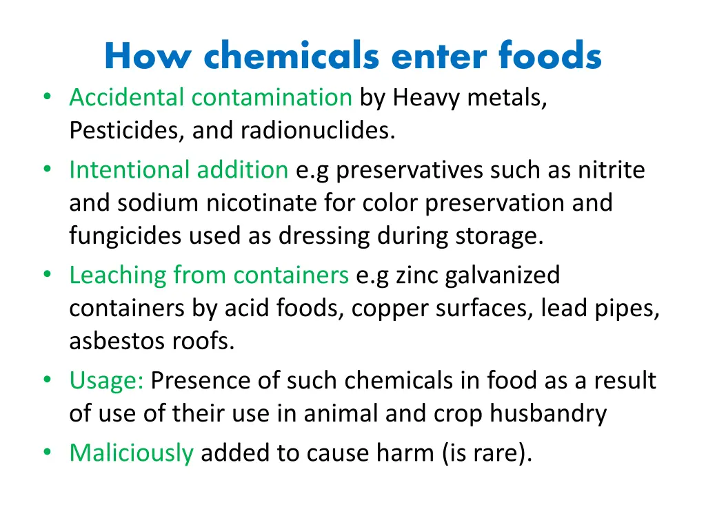 how chemicals enter foods accidental