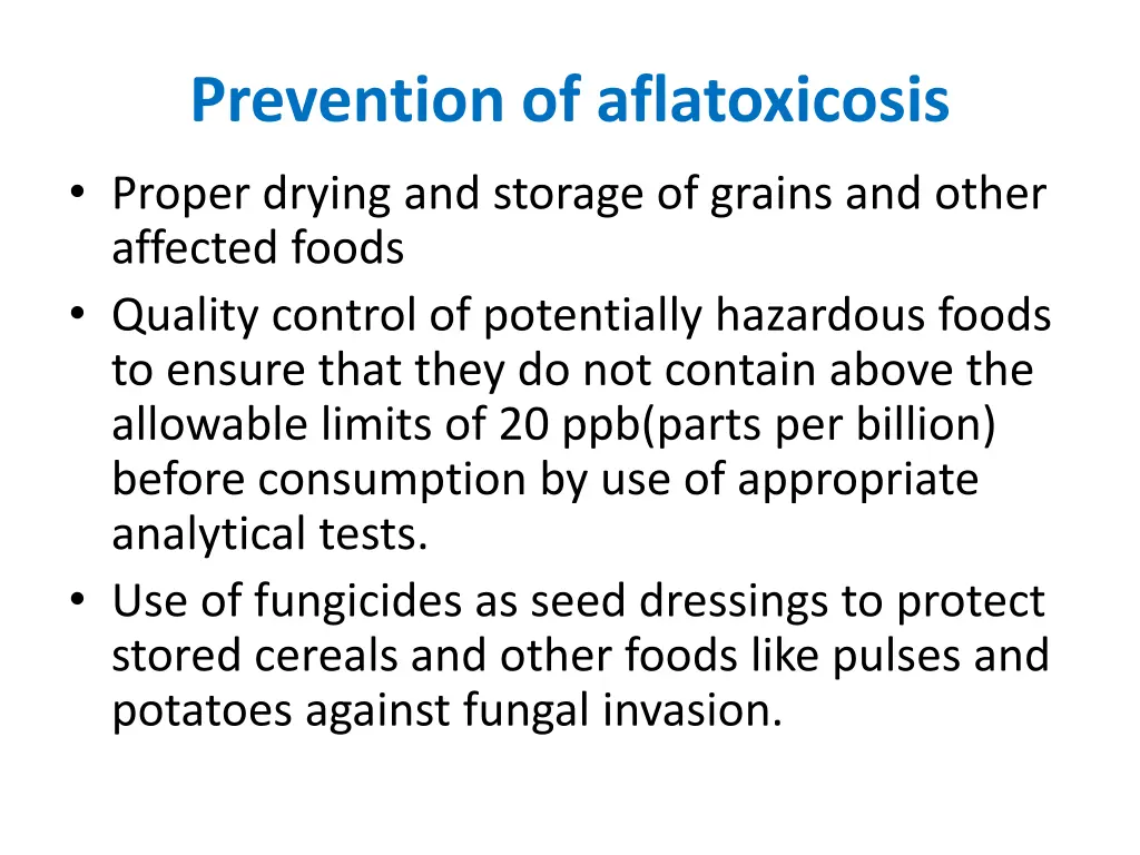 prevention of aflatoxicosis proper drying