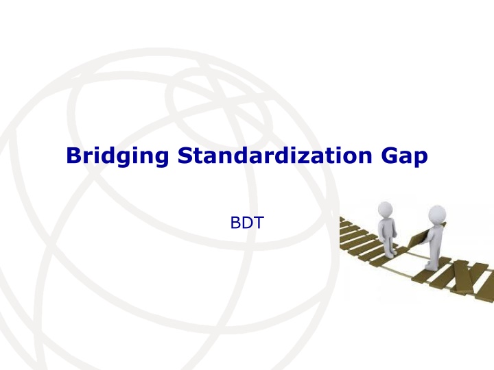 bridging standardization gap