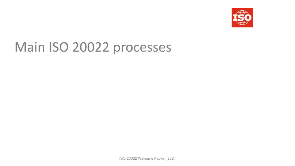 main iso 20022 processes