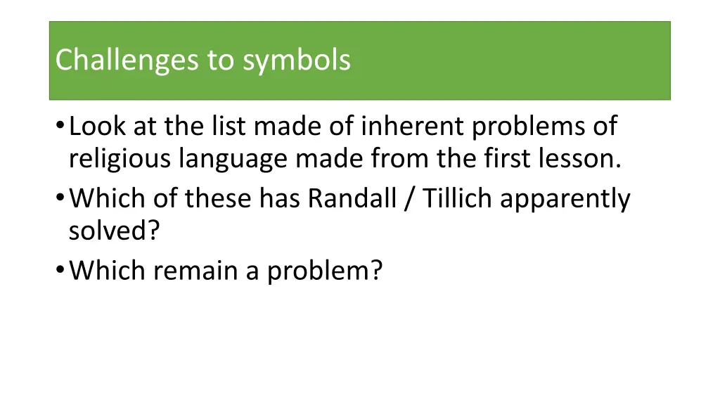 challenges to symbols