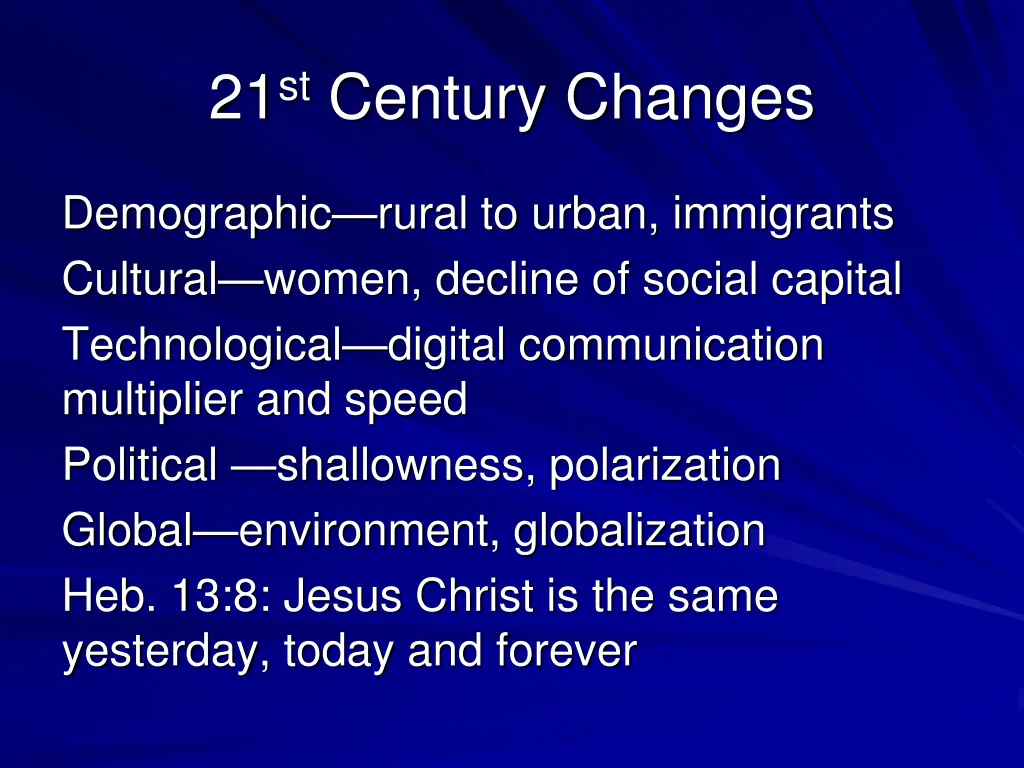 21 st century changes 5