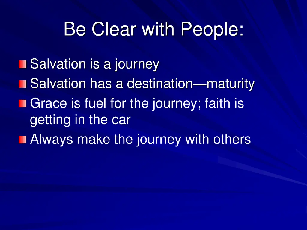 be clear with people 3