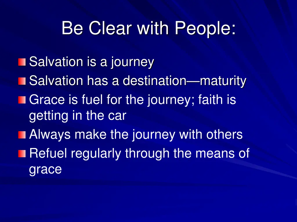 be clear with people 4