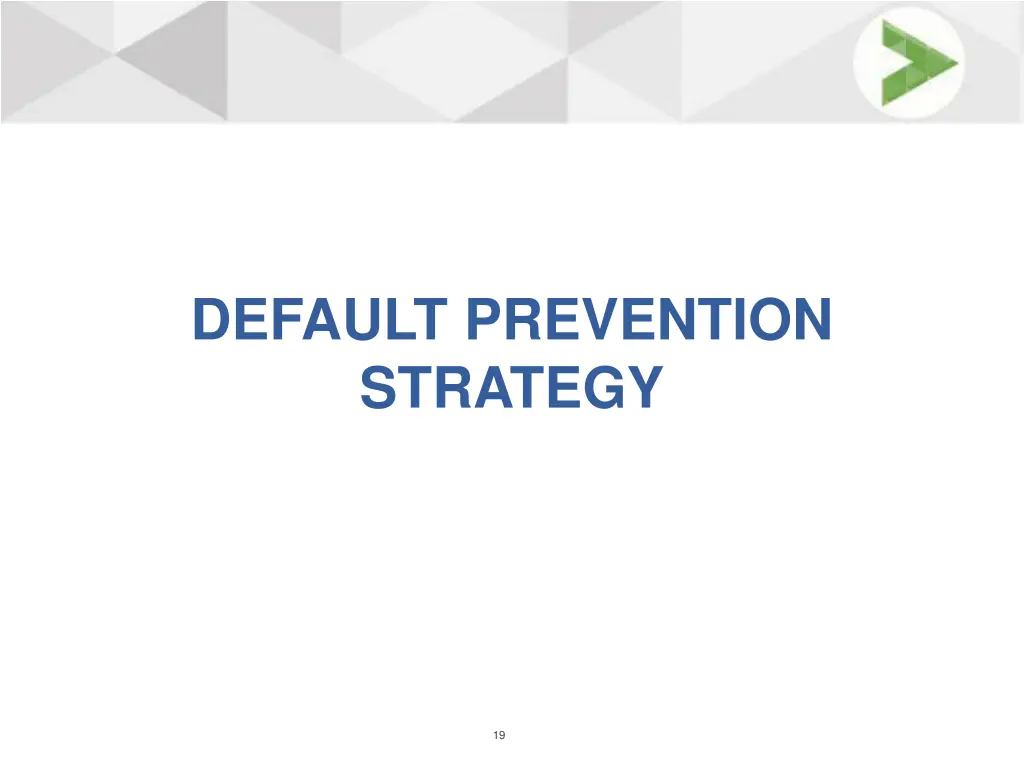 default prevention strategy