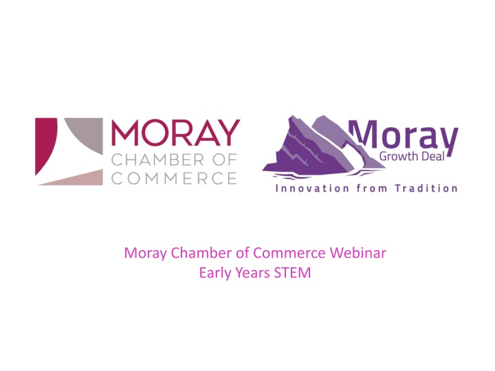 moray chamber of commerce webinar early years stem