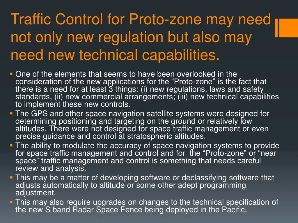 traffic control for proto zone may need not only