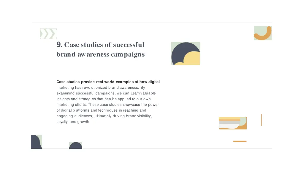 9 case studies of successful brand awareness