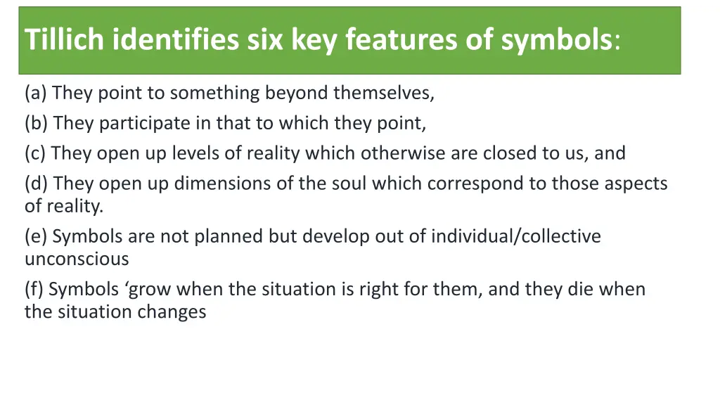 tillich identifies six key features of symbols