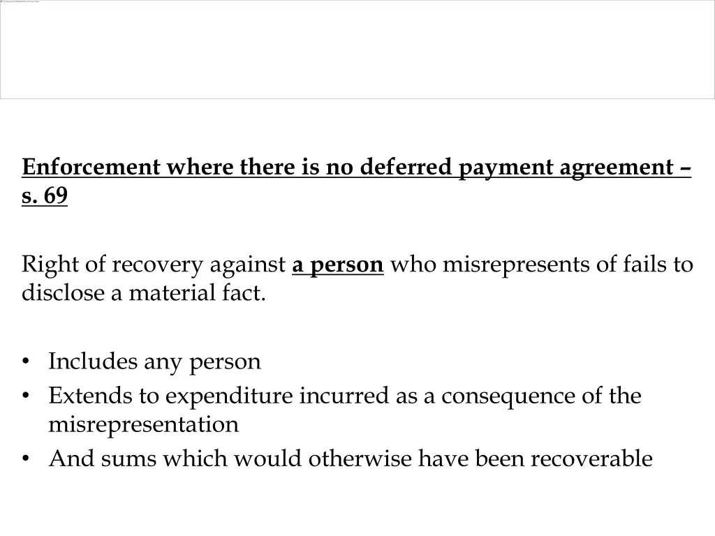 enforcement where there is no deferred payment 1