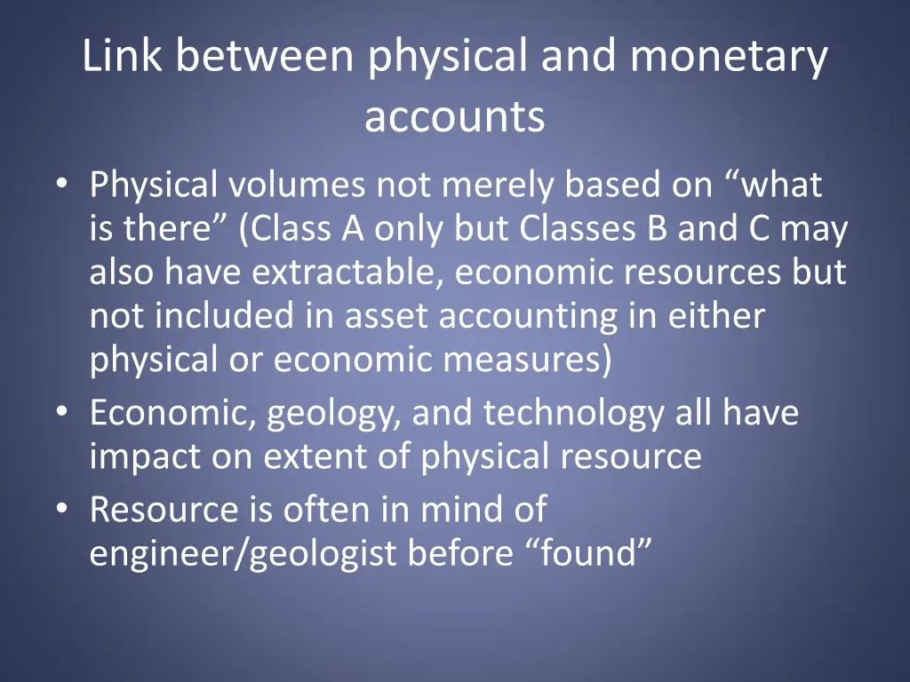 link between physical and monetary accounts