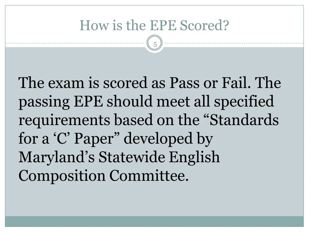 how is the epe scored