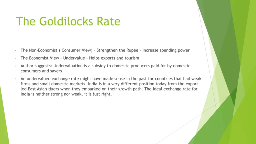 the goldilocks rate