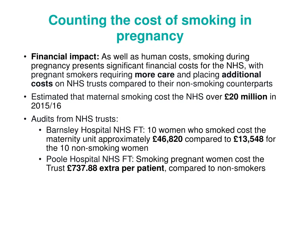 counting the cost of smoking in pregnancy