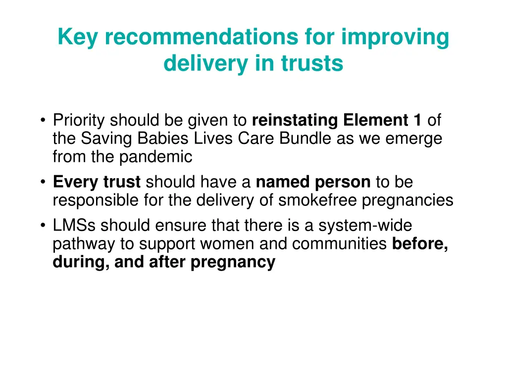 key recommendations for improving delivery