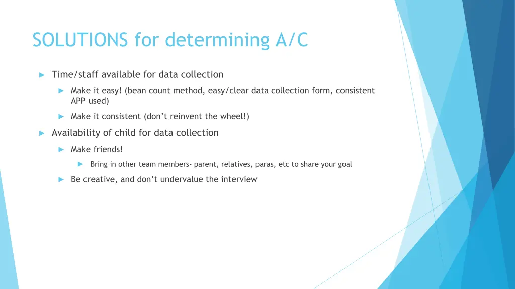 solutions for determining a c