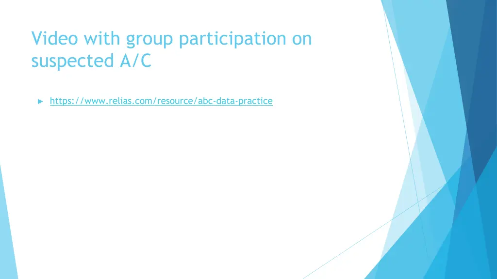 video with group participation on suspected a c