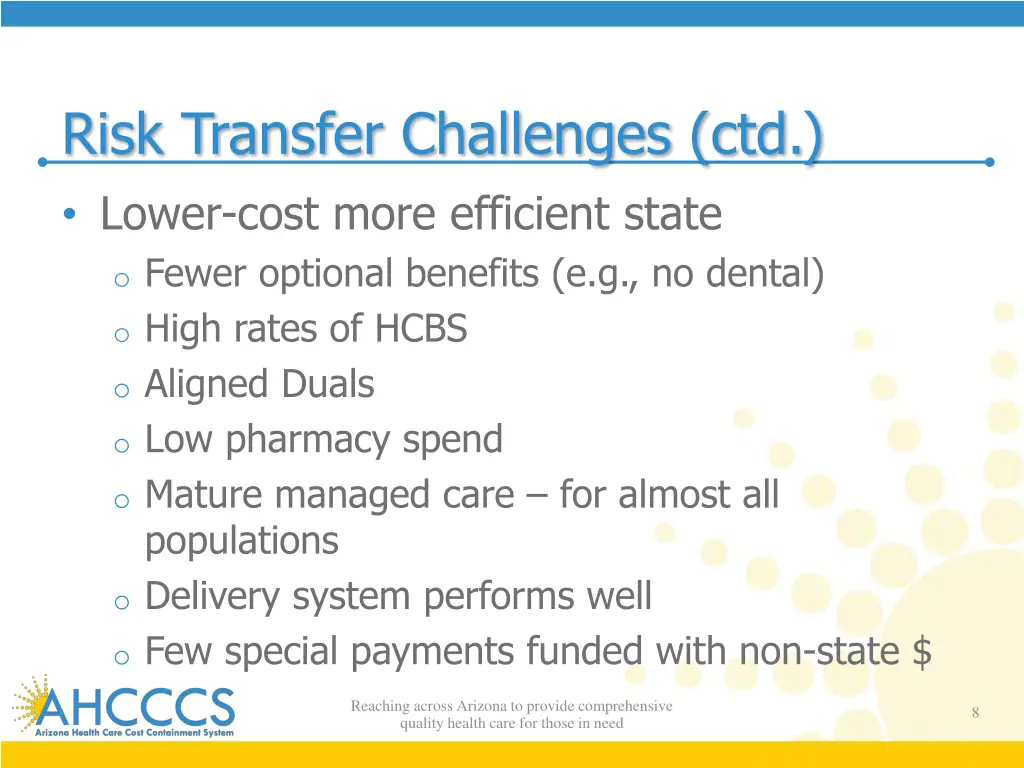 risk transfer challenges ctd lower cost more