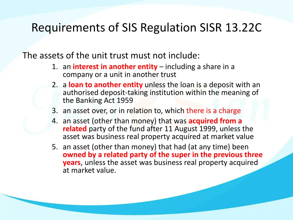 requirements of sis regulation sisr 13 22c