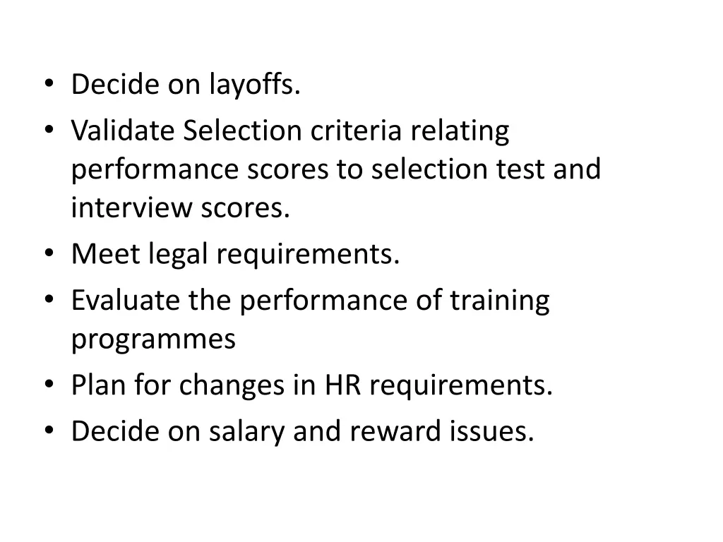 decide on layoffs validate selection criteria