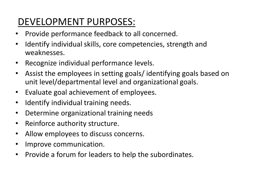 development purposes provide performance feedback