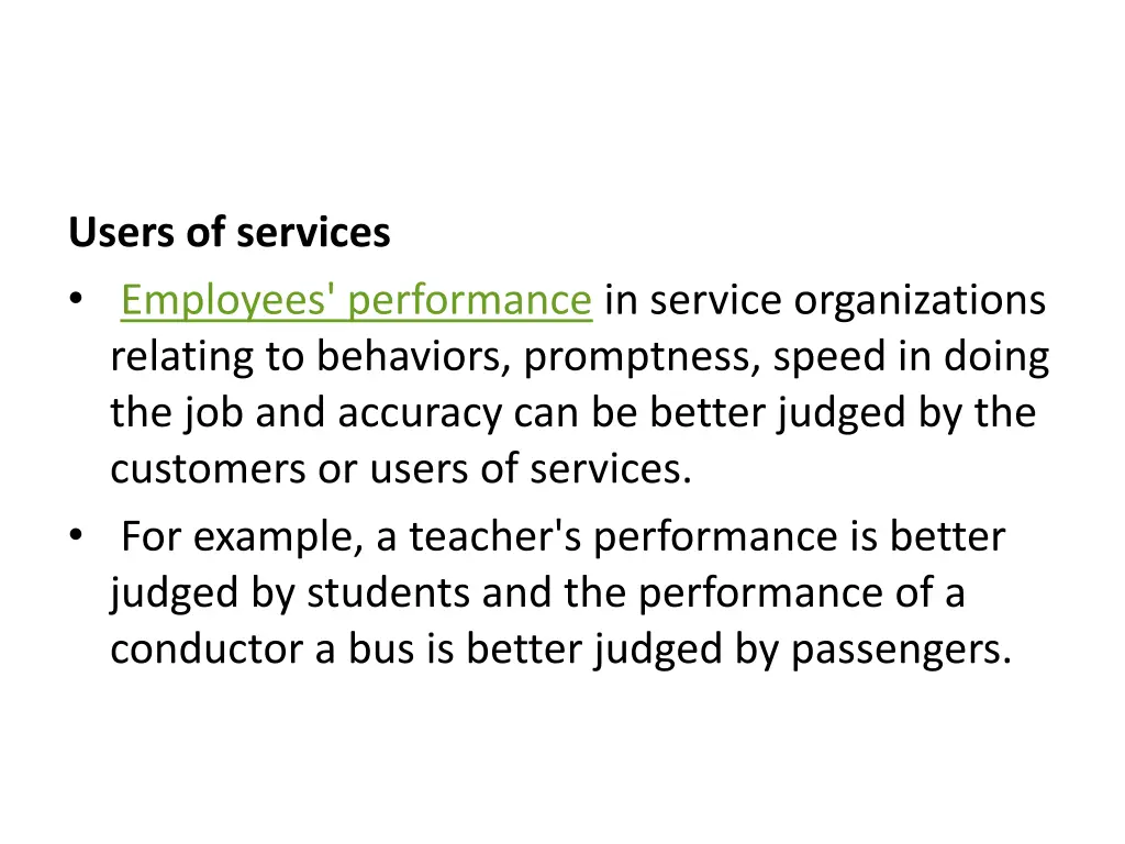 users of services employees performance