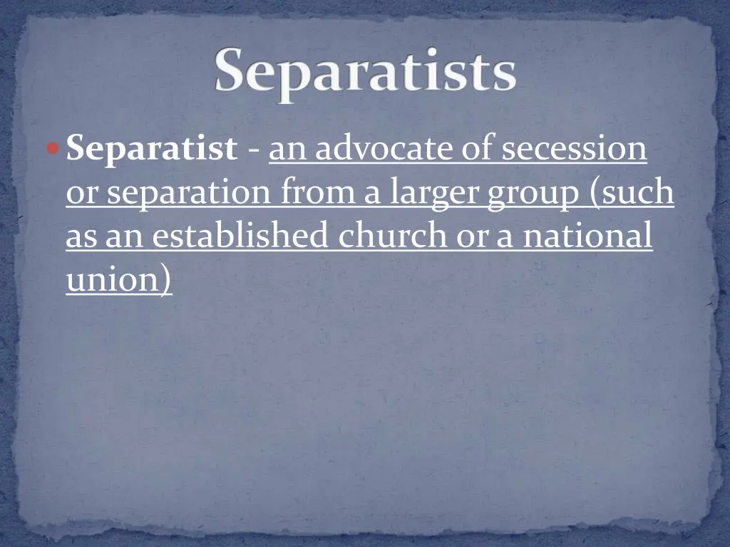 separatists